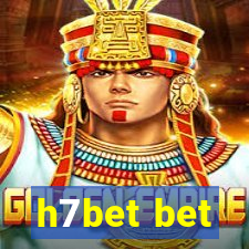 h7bet bet